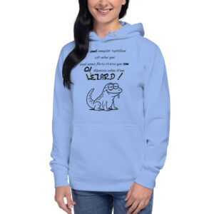 Hoodie avec design sarcastique sur le complot reptilien représentant un lézard stupide et baveux accompagné du mot « LÉZARD ! ».