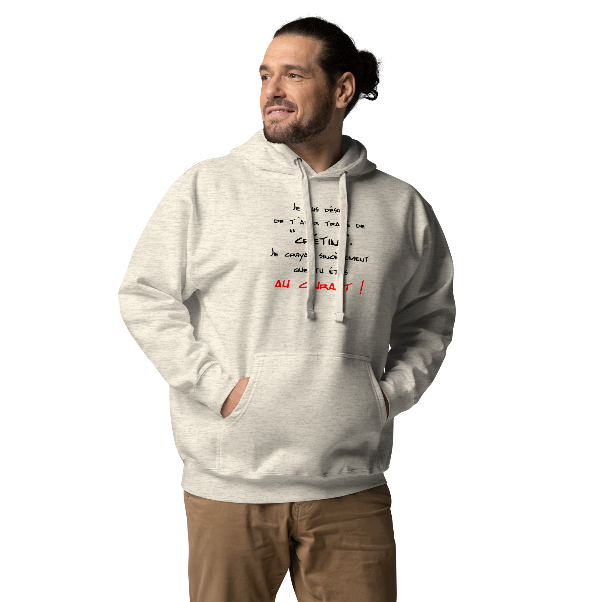 Désolé de t’avoir traité de crétin🌶️Hoodie – Image 3